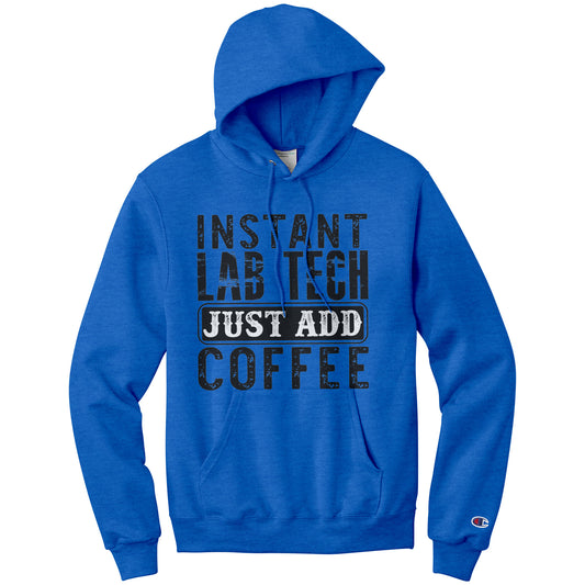 Premium Lab Tech Hoodie - 'Instant Lab Tech Just Add Coffee' - Moisture-Wicking, Cotton Blend with Champion Embroidery