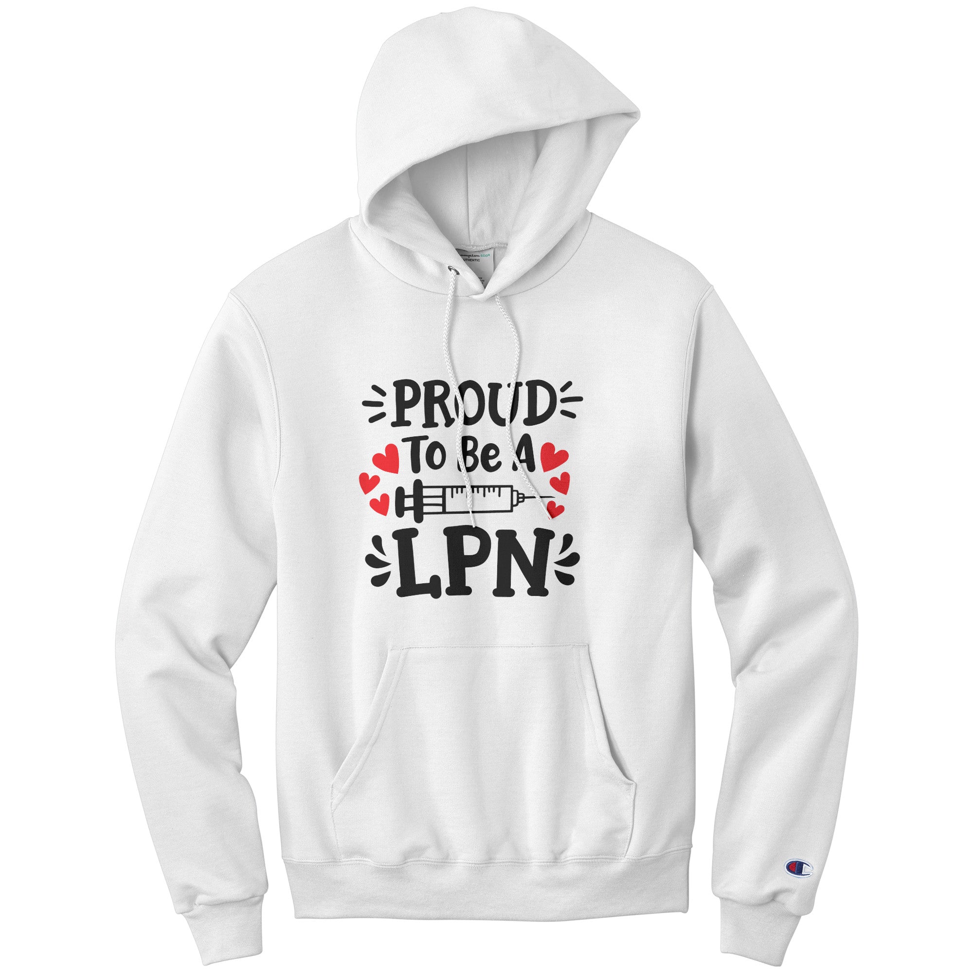 Proud to be a LPN Hoodie - Needle Design, Champion Quality, Moisture-Wicking Comfort