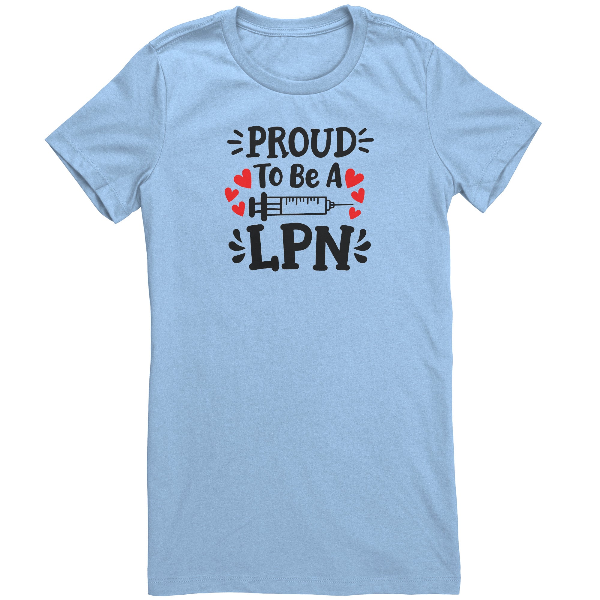 Proud to be a LPN Women's Crew Neck T-Shirt - Comfortable Tee with Elegant Needle Graphic