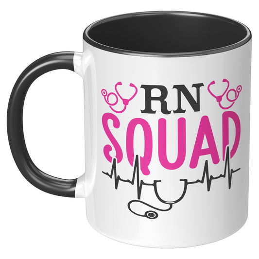 RN Squad 11 oz Accent Mug - Elevate Your Mornings in Style!