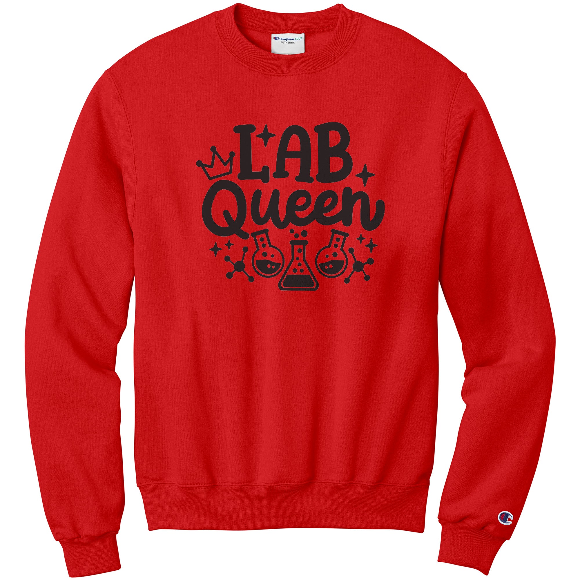 Rule the Lab in Style: 'Lab Queen' Sweatshirt with Lab Vial Design