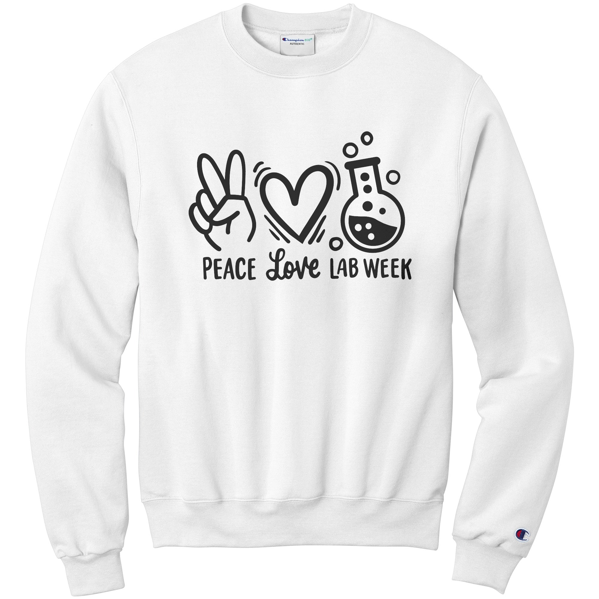 Spread the Love for Lab Week with our 'Peace Love Lab Week' Sweatshirt