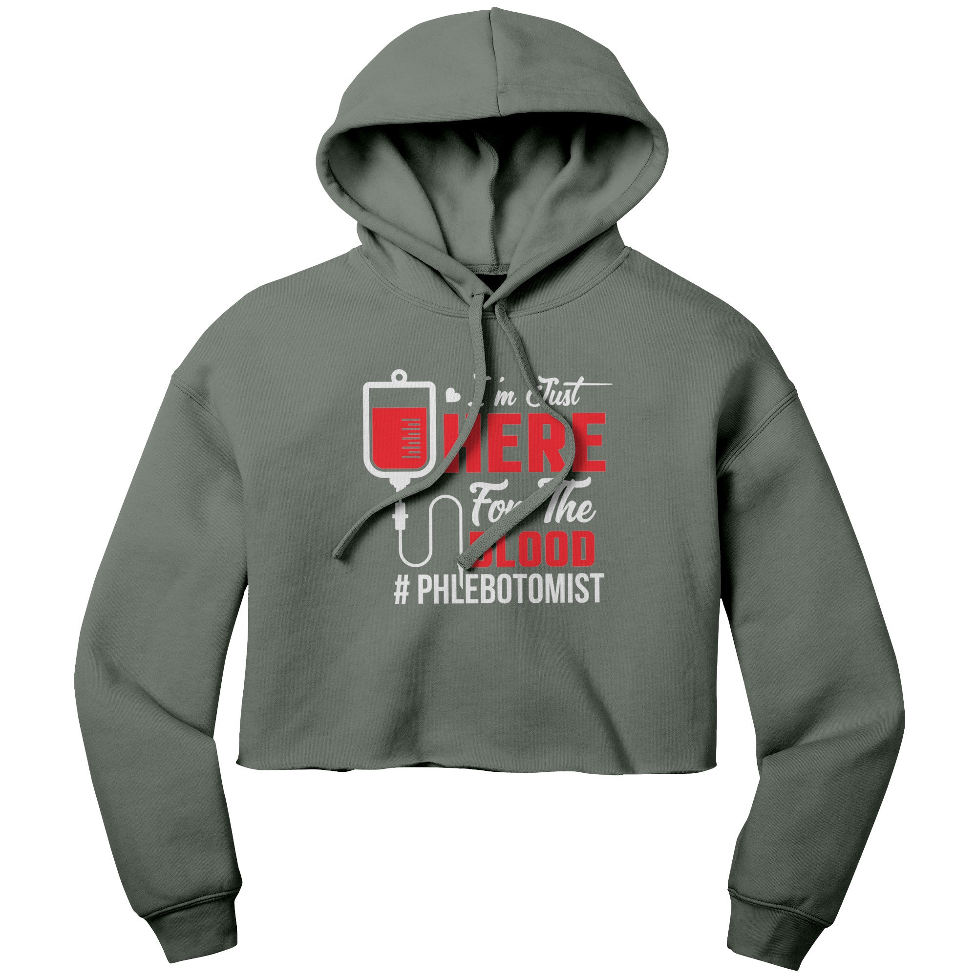 Stylish and Comfy 'I'm Just Here for the Blood' Phlebotomist Cropped Hoodie