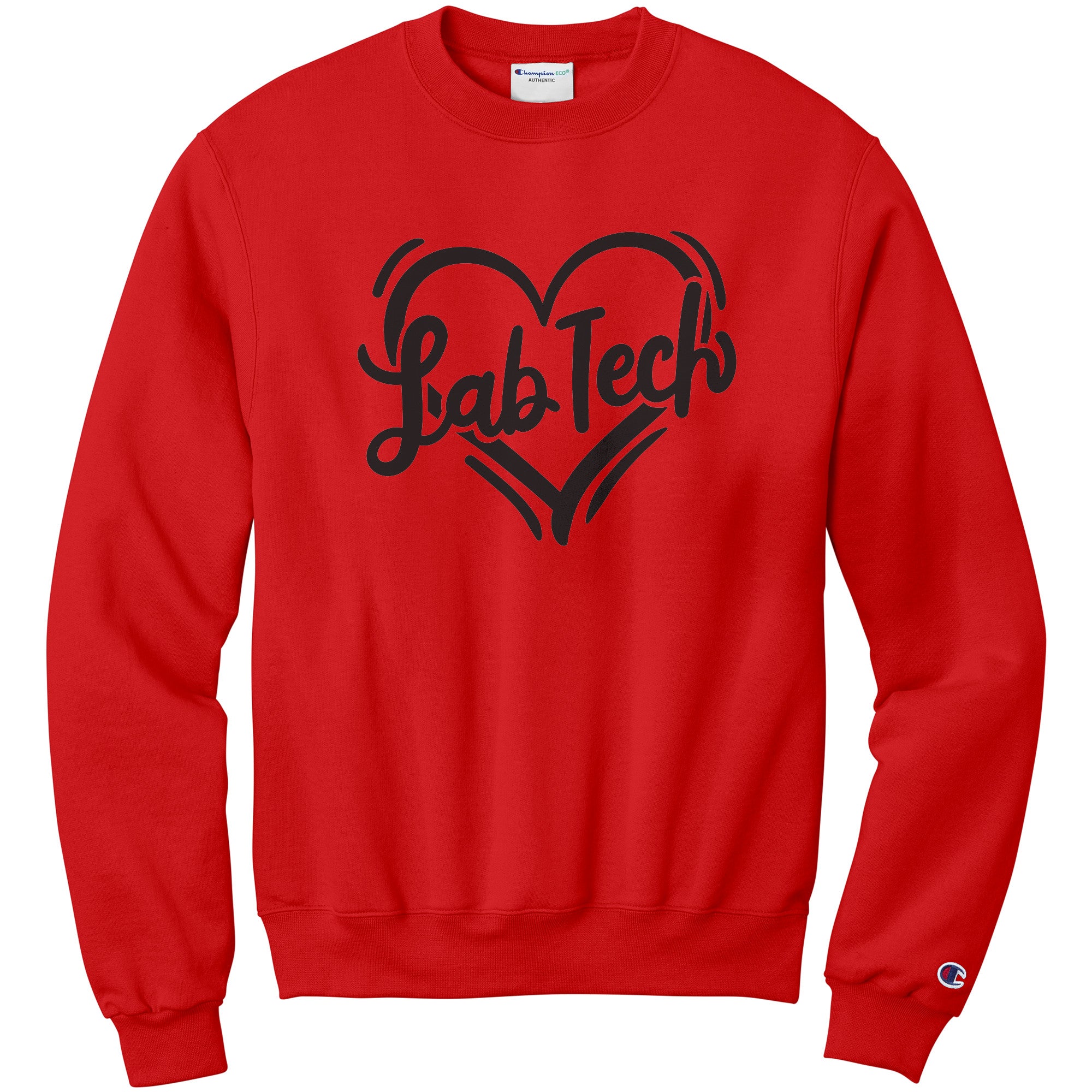 Wear Your Heart for Lab Tech: 'Lab Tech' Sweatshirt